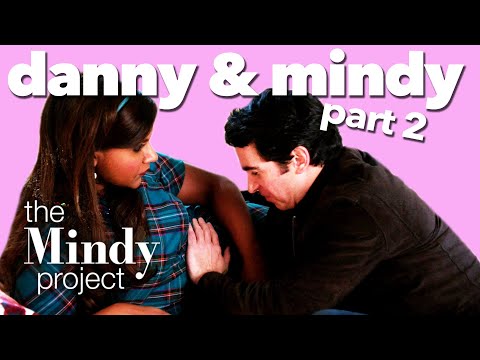 Danny and Mindy's Love Story: Part 2 - The Mindy Project