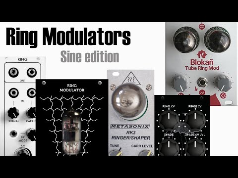 Ring Modulators - Sine edition