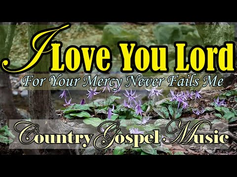 I Love You Lord/Lead Me Lord/Uplifting Gospel Country Music By Kriss Tee Hang/Lifebreakthrough