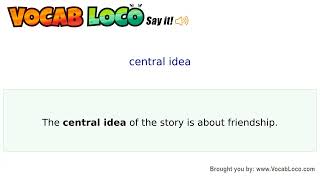 Video thumbnail for central idea