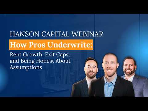 9/23/2026 Webinar: How Pros Underwrite - Rent Growth, Exit Caps, and Being Honest About Assumptions