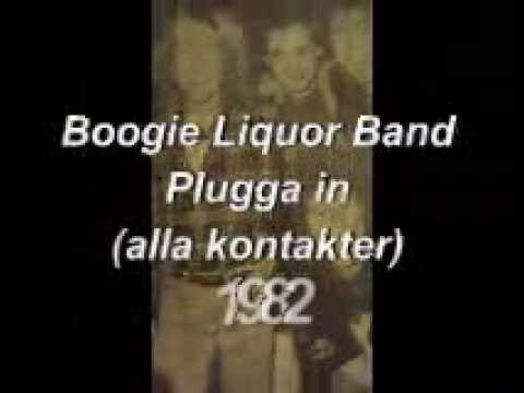 Boogie Liquor Band - Plugga in