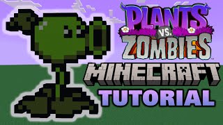 How to Make Plants Vs. Zombies Peashooter in Minecraft - PvZ Pixel Art Tutorial