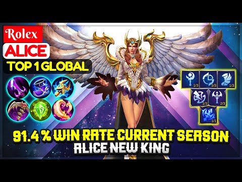 91.4 % Win Rate Current Season, Alice New King [ Top 1 Global Alice ] Rolex - Mobile Legends Video