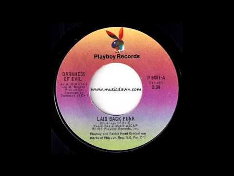 Darkness Of Evil - Laid Back Funk [Playboy] 1975 Funk 45 Video
