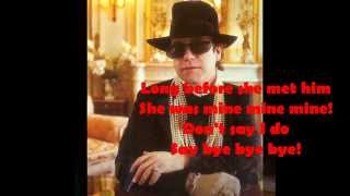 Elton John - Kiss the Bride (1983) With Lyrics!