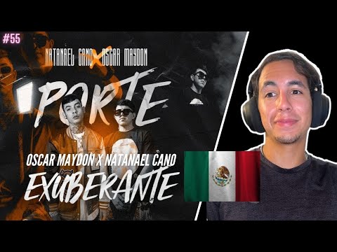 REACCION A Natanael Cano - Porte Exuberante ft. Oscar Maydon [Official Video] #55 INCREIBLE!!!!