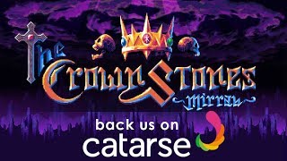 The Crown Stones: Mirrah     Catarse trailer