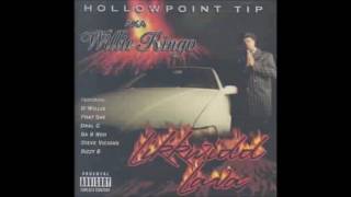 Hollow Point Tip aka Willie Ringo - Momma Pray For Me