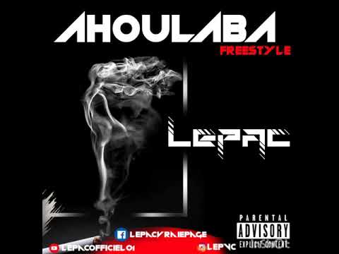 Lepac-Ahoulaba ( freestyle )