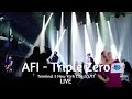 AFI - Triple Zero Live Terminal 5 New York City 2/3/17
