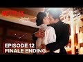 Happy Ending Episode 12 Finale Ending Bon Appétit Your Majesty ENG SUB