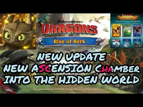 NEW ASCENSION CHAMBER: INTO THE HIDDEN WORLD, New Features!! - Dragons: Rise of Berk New Update