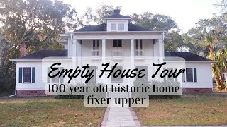 My 100 Year Old Historic Home(fixer upper)- Empty House Tour!