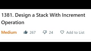 YouTube video 'LeetCode 1381 - Design a Stack with Increment Operation (99.6% for speed!)'