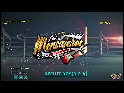 RECUERDOS ♪ ▷LOS MENSAJEROS INTERNACIONAL (FULL HD-4K) 2025-2026 AUDIO OFICIAL