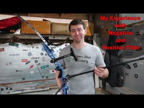 Brace Height and Tiller Settings My Experience with Negative and Positive Tiller | Olympic Recurve