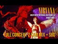 Nirvana Great Western Forum Inglewood CA 30 Dec 1993 AMT 1 AMT 2 SBD MIX FULL CONCERT