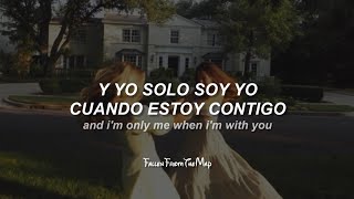 Taylor Swift - I&#39;m Only Me When I&#39;m With You (Español + English)