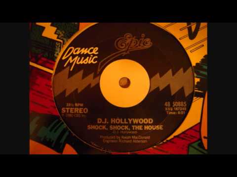 D.J. Hollywood - "Shock, Shock, The House (Vocal)"