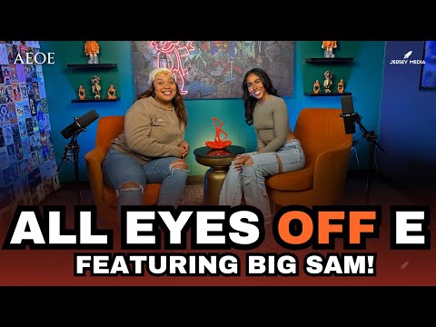 Big Sam joins while Emanny’s out of town, Courted app, Joe’s love woes & more | AEOE Podcast ep. 7