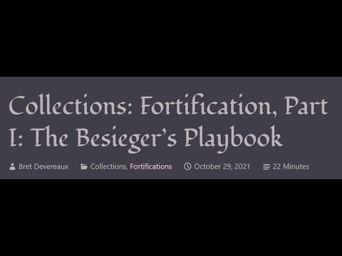 ACOUP - Fortification, Part I: The Besieger’s Playbook