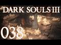 Dark Souls 3 [038] - Jägerin des verlorenen Schatzes