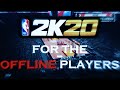HOW TO PLAY NBA 2K20 MyCareer OFFLINE