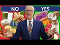 15 more "Yes" and "No" foods to start eating Healthy!