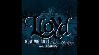 Lloyd Feat  Ludacris   Around My Way ( guigui Remix )