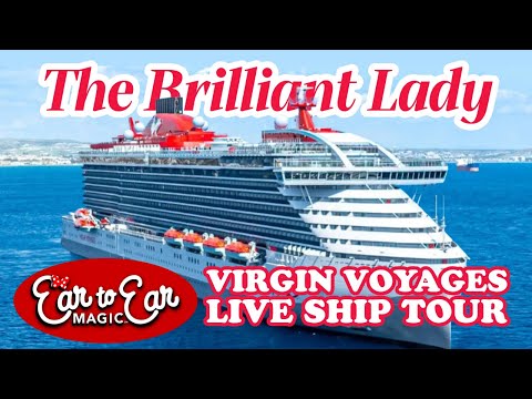 Thumbnail for 🔴 LIVE Virgin Voyages Brilliant Lady Ship Tour Live Stream 10.16.25