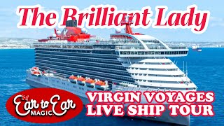 🔴 LIVE Virgin Voyages Brilliant Lady Ship Tour Live Stream 10.16.25