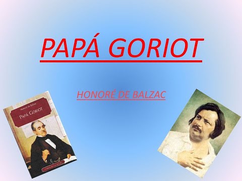 Papá Goriot - Mi Novela Favorita - Honoré Balzac - Audiolibro Completo HD - Mario Vargas Llosa
