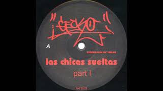 Gecko – Las Chicas Sueltas Part I (2001) (3 tracks)
