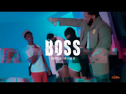 Cvboykilla X William Ks- Boss[Official video]