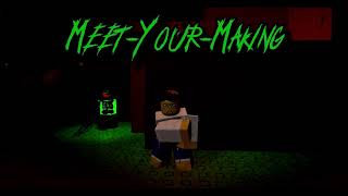 Cover art for MEET YOUR MAKING