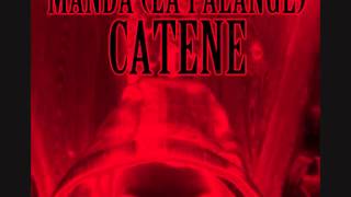MANDA (La Falange) -  CATENE (Prod  Hellspawn project)