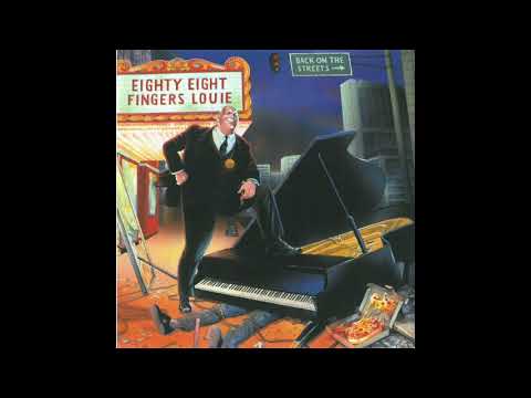 88 Fingers Louie – Back On The Streets