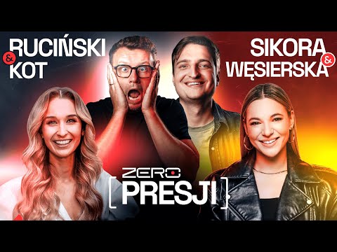 ZERO PRESJI #26 - SIKORA, RUCIŃSKI, KOT, WĘSIERSKA