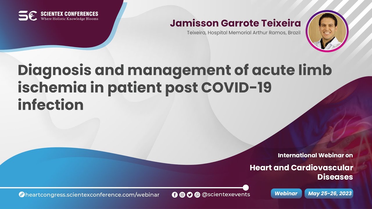 Diagnosis and management of acute limb ischemia in patient post COVID-19 infection