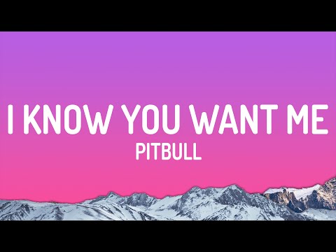 Pitbull - I Know You Want Me (Calle Ocho)