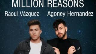 Million Reasons - Raoul Vazquez ft. Agoney