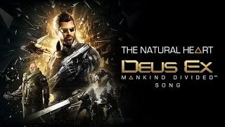 DEUS EX: MANKIND DIVIDED SONG - The Natural Heart by Miracle Of Sound (Electronic) (Synthwave)