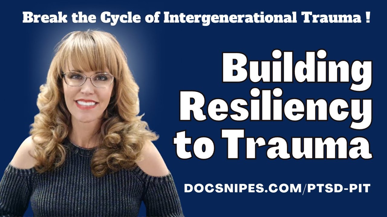 What is Trauma Resilience and How to Improve it?