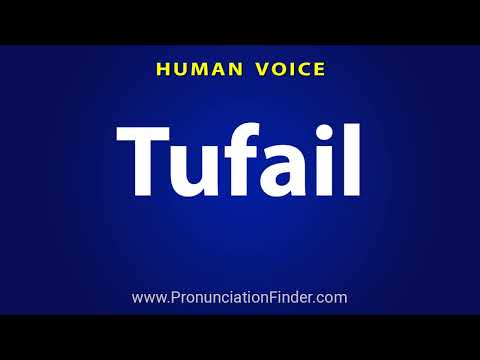How To Pronounce Tufail
