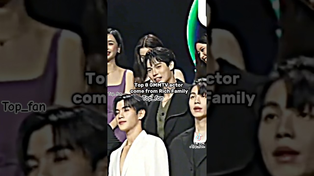 Top8 richer in gmmtv #like #gmmtv #actor