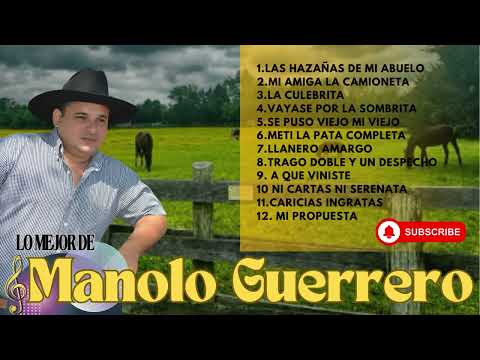 🎶 Lo Mejor de Manolo Guerrero 🎶