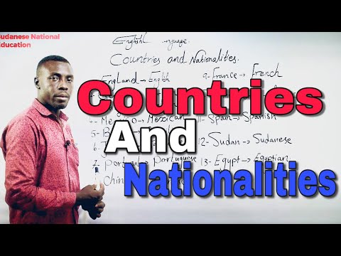 Countries and nationalities.