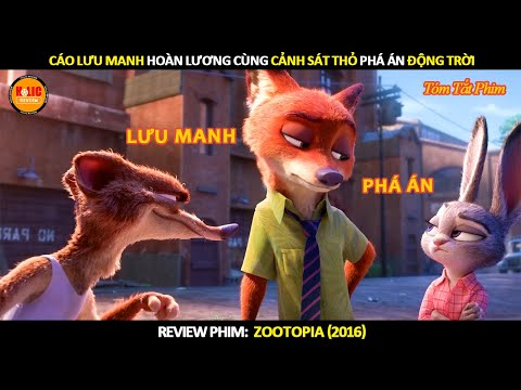 [Review Phim] Thỏ Cảnh Sát Và Cáo Lừa Đảo Phá Âm Mưu Lớn!
