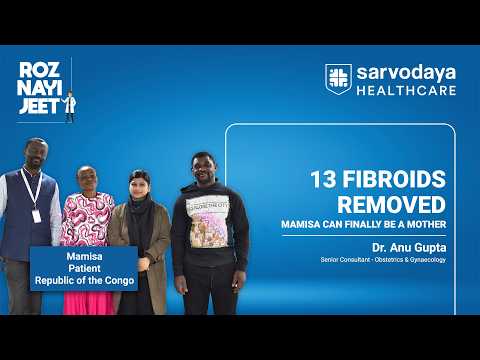  Complex Fibroid Case Successfully Treated Without Uterus Removal